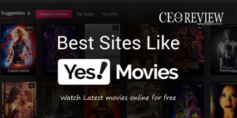 Top 10 Sites Like YesMovies to Watch Movies Online 2024.